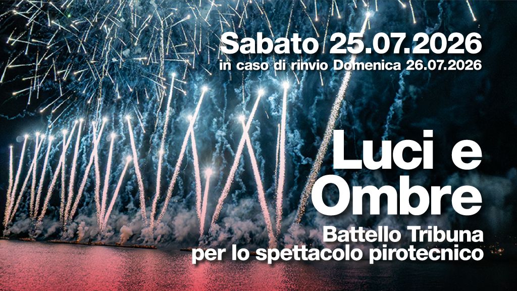 Luci e Ombre 25/07/26